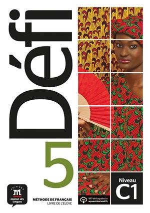 DEFI 5 LIVRE DE LELEVE C1 | 9788418224188 | BIRAS, PASCAL/CHEVRIER, ANNA/FAURITTE, FRANKIE/JADE, CHARLOTTE/QUÉTEL, AMANDINE/WITTA, STÉPHANIE