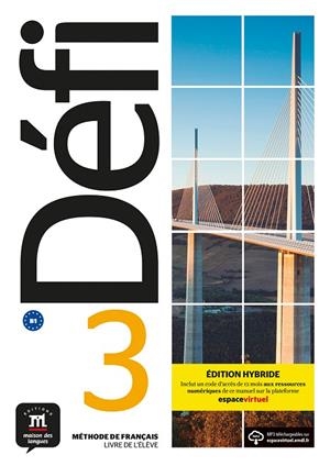 DEFI 3 ED HYBRIDE LIVRE DE L'ELEVE | 9788419236562 | BIRES, PASCAL/CHEVRIER, ANNA/WITTA, STÉPHANIE/FOUILLET, RAPHAËLE/OLLIVIER, CHRISTIAN