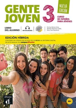GENTE JOVEN NE 3 ED HIBRIDA LIBRO DEL ALUMNO | 9788419236449 | ALONSO AIJA, ENCINA/SANS BAULENAS, NEUS/SOLIS SALLÉS, MATILDE