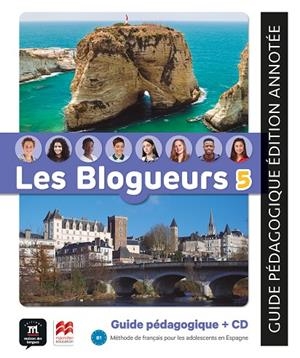 LES BLOGUEURS 5 B1 GUIDE&CD | 9788419072177 | EQUIPO EDITORIAL