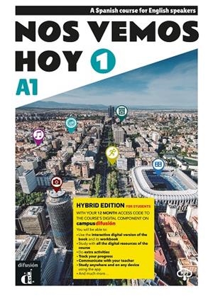 NOS VEMOS HOY 1 HIBRIDA INGLESA | 9788419273208 | LLORET IVORRA, EVA MARÍA/RIBAS, ROSA/WIENER, BIBIANA/GÖRRISEN, MARGARITA/HÄUPTLE-BARCELÓ, MARIANNE