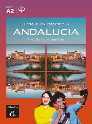 UN VIAJE FANTASTICO A ANDALUCIA | 9788418907555 | SANCHO, ELVIRA / SURIS, JORDI
