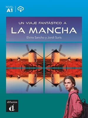 UN VIAJE FANTASTICO A LA MANCHA | 9788418907562 | SANCHO, ELVIRA / SURIS, JORDI