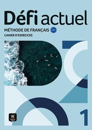 DEFI ACTUEL 1 CAHIER D'EXERCICES | 9788411571524 | CHAHI, FATIHA / DENYER, MONIQUE / GLOANEC, A