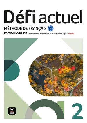 DEFI ACTUEL 2 ED HYBRIDE LIVRE DE L'ELEVE | 9788411571548 | BIRAS, PASCAL / DENYER, MONIQUE / GLOANEC, A.