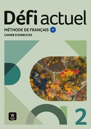 DEFI ACTUEL 2 CAHIER D'EXERCICES | 9788411571555 | BIRAS, PASCAL / DENYER, MONIQUE / GLOANEC, A.