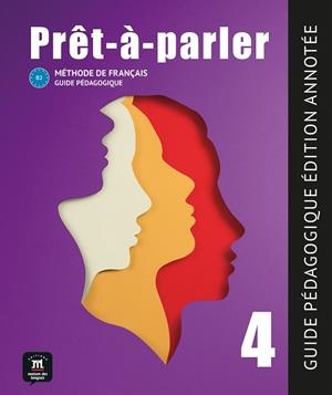 PROT A PARLER 4 GUIDE PEDAGOGIQUE | 9788411571289 | HUREAU CHAKRANORTY, STEPHANIE