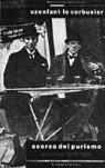 ACERCA DEL PURISMO ESCRITOS 1918-1926 | 9788488386069 | OZENFANT / LE CORBUSIER