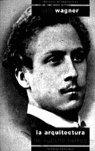 ARQUITECTURA DE NUESTRO TIEMPO | 9788488386021 | WAGNER