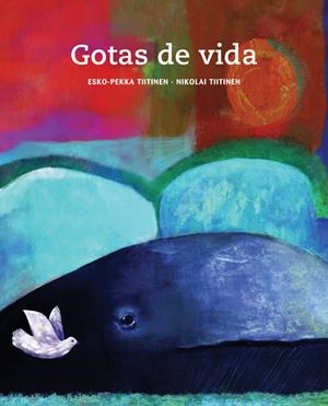 GOTAS DE VIDA | 9788415241300 | TIITINEN, ESKO-PEKKA