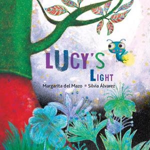 LUCY'S LIGHT | 9788416147007 | DEL MAZO, MARGARITA
