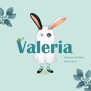 VALERIA (ENGLISH EDITION) | 9788418302213 | MAZO, MARGARITA / GARCIA, ESTER