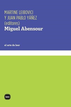 MIGUEL ABENSOUR | 9788415917823 | LEIBOVICI, MARTINE;YAñEZ, JUAN PABLO