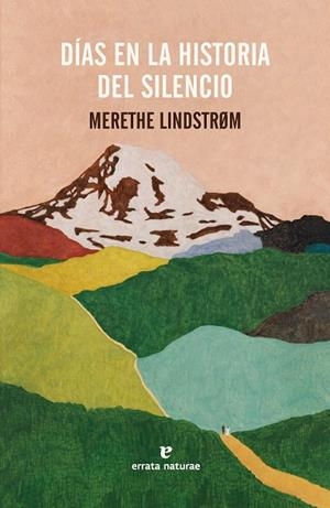 DÍAS EN LA HISTORIA DEL SILENCIO | 9791387597146 | LINDSTRøM, MERETHE