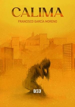 CALIMA | 9788419997784 | GARCIA MORENO, FRANCISCO