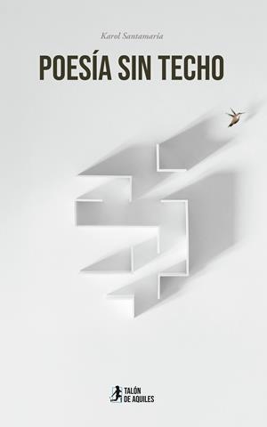 POESÍA SIN TECHO | 9791387807610 | SANTAMARIA, KAROL