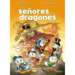 BIBLIOTECA DISNEY. LOS SEÑORES DE LOS DRAGONES | 9788410497351 | ERICKSON, BYRON / CAVAZZANO, GIORGIO