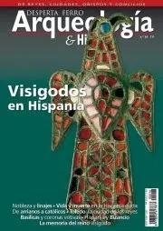 REVISTA DESPERTA FERRO ARQUEOLOGÍA & HISTORIA 16 VISIGODOS EN HISPANIA | 8477730811060
