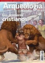 REVISTA DESPERTA FERRO ARQUEOLOGÍA & HISTORIA 30 LOS PRIMEROS CRISTIANOS | 8477731106202