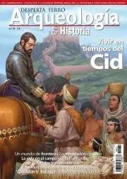 REVISTA DESPERTA FERRO ARQUEOLOGÍA & HISTORIA 31 VIVIR EN TIEMPOS DEL CID | 8477731106219