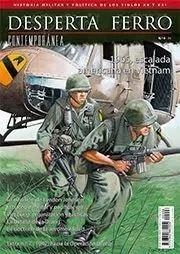 REVISTA DESPERTA FERRO CONTEMPORÁNEA 06 1965 ESCALADA AMERICANA EN VIETNAM | 8477730811237