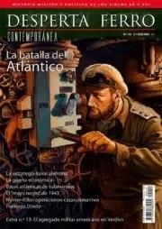 REVISTA DESPERTA FERRO CONTEMPORÁNEA 12 LA BATALLA DEL ATLANTICO | 8477730811299