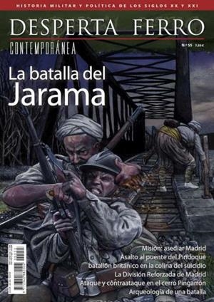 REVISTA DESPERTA FERRO CONTEMPORÁNEA 55 BATALLA DEL JARAMA | 9787773211116