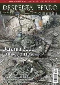 REVISTA DESPERTA FERRO CONTEMPORÁNEA 61 UCRANIA 2022. LA INVASIÓN RUSA | 9787773131155