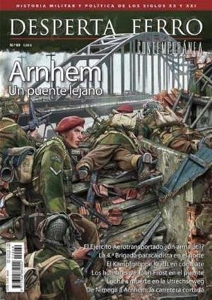 REVISTA DESPERTA FERRO CONTEMPORÁNEA 69 ARNHEM, UN PUENTE LEJANO | 8477732111113