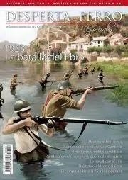 REVISTA DESPERTA FERRO ESPECIALES 03 1938, LA BATALLA DEL EBRO | 8423793703408