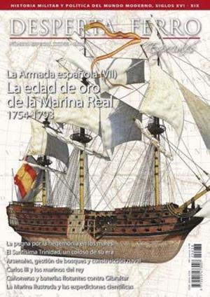 REVISTA DESPERTA FERRO ESPECIALES 38 LA ARMADA ESPAÑOLA (VII). LA EDAD DE ORO DE LA MARINA REAL 1754-1793 | 9787773250139