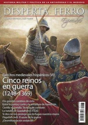 REVISTA DESPERTA FERRO ESPECIALES 43 EJERCITOS MEDIEVALES HISPÁNICOS VI. CINCO REINOS EN GUERRA (1248-1356) | 8477732111120