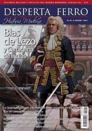 REVISTA DESPERTA FERRO HISTORIA MODERNA 48 BLAS DE LEZO Y CARTAGENA DE INDIAS | 9787773230742