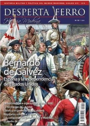 REVISTA DESPERTA FERRO HISTORIA MODERNA 59 BERNARDO DE GÁLVEZ | 9787773300612