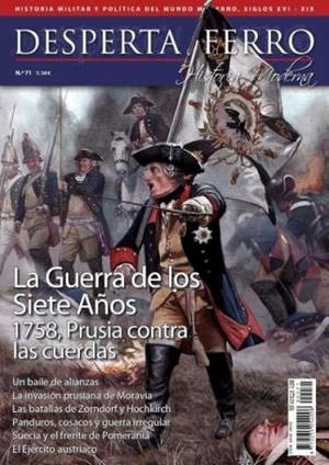 REVISTA DESPERTA FERRO HISTORIA MODERNA 71 LA GUERRA DE LOS SIETE AÑOS | 8477732072414