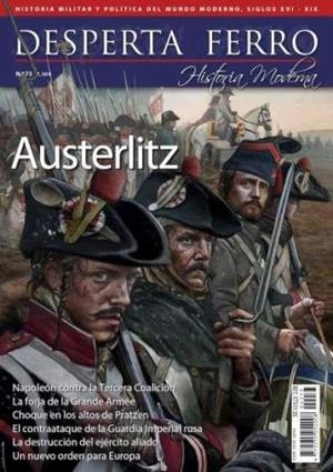 REVISTA DESPERTA FERRO HISTORIA MODERNA 73 AUSTERLITZ | 8477730409069
