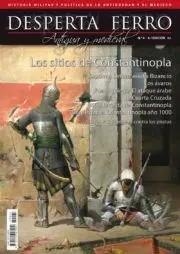 REVISTA DESPERTA FERRO HISTORIA ANTIGUA Y MEDIEVAL 04 LOS SITIOS DE CONSTANTINOPLA | 8477730810445