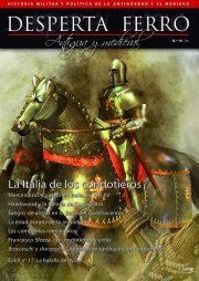 REVISTA DESPERTA FERRO HISTORIA ANTIGUA Y MEDIEVAL 16 LA ITALIA DE LOS CONDOTIEROS | 8477730810568
