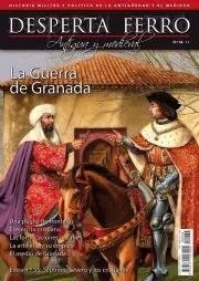 REVISTA DESPERTA FERRO HISTORIA ANTIGUA Y MEDIEVAL 34 LA GUERRA GRANADA | 8477730810728