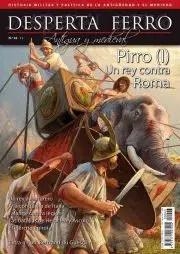 REVISTA DESPERTA FERRO HISTORIA ANTIGUA Y MEDIEVAL 43 PIRRO (I). UN REY CONTRA ROMA | 8477730810797