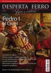 REVISTA DESPERTA FERRO HISTORIA ANTIGUA Y MEDIEVAL 44 PEDRO I EL CRUEL | 8477730810803