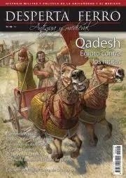 REVISTA DESPERTA FERRO HISTORIA ANTIGUA Y MEDIEVAL 48 QADESH. EGIPTO CONTRA LOS HITITAS | 8477730810841