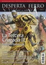 REVISTA DESPERTA FERRO HISTORIA ANTIGUA Y MEDIEVAL 58 LA TERCERA CRUZADA (I): FEDERICO BARBARROJA | 8477730503019