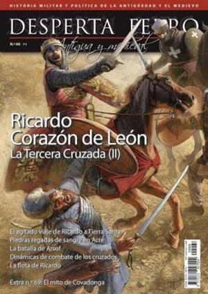 REVISTA DESPERTA FERRO HISTORIA ANTIGUA Y MEDIEVAL 68 RICARDO CORAZÓN DE LEÓN. LA TERCERA CRUZADA (II) | 9787773230919