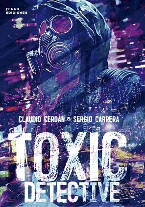 TOXIC DETECTIVE | 9788419949387 | CARRERA, SERGIO / CERDAN, CLAUDIO