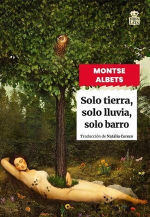 SOLO TIERRA, SOLO LLUVIA, SOLO BARRO | 9791387554118 | ALBETS, MONTSE