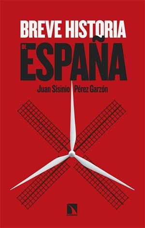 BREVE HISTORIA DE ESPAÑA | 9788410673847 | PEREZ GARZON, JUAN SISINIO