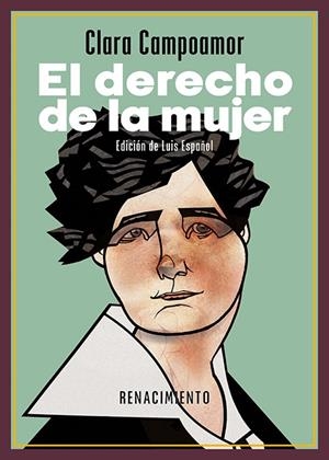 DERECHO DE LA MUJER, EL. CUATRO CONFERENCIAS (1922-1939) | 9791387552978 | CAMPOAMOR, CLARA