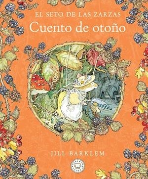 CUENTO DE OTOÑO (NUEVA EDICIÓN) | 9788410323438 | BARKLEM, JILL