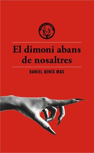 DIMONI ABANS DE NOSALTRES, EL | 9791399014617 | GENÍS MAS, DANIEL